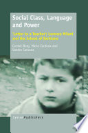 Social class, language and power : 'Letter to a teacher' : Lorenzo Milani and the school of Barbiana /