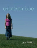 Unbroken blue /