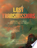Lost Transmissions Desirina Boskovich.