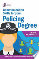 Communication skills for your policing degree /