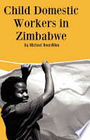 Child domestic workers in Zimbabwe /