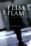 Flim flam : Canada's greatest frauds, scams, and con artists /