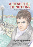 A head full of notions : a story about Robert Fulton /