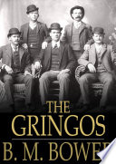 The Gringos.