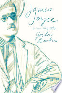 James Joyce : a new biography /