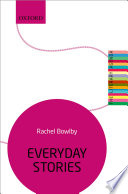 Everyday stories : the literary agenda /