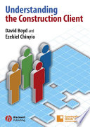 Understanding the construction client /