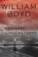 Ordinary thunderstorms : a novel /