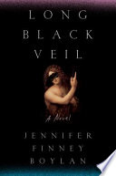 Long black veil : a novel /