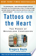 Tattoos on the heart : the power of boundless compassion /
