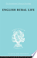 English rural life : village activities, organisations, and institutions.