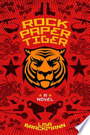 Rock paper tiger /