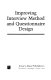Improving interview method and questionnaire design / Norman M. Bradburn, Seymour Sudman ; with the assistance of Edward Blair [and others]