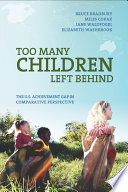 Too many children left behind : the U.S. achievement gap in comparative perspective /