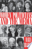 Women politicians and the media /
