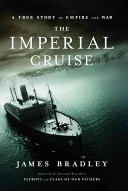 The imperial cruise : a secret history of empire and war /