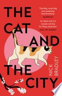 The cat and the city / Nick Bradley ; illustrations by Mariko Aruga.