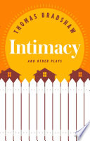 Intimacy and other plays /