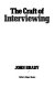 The craft of interviewing / John Brady.