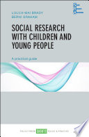 Social Research with Children and Young People A Practical Guide.