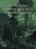 Complete songs : for solo voice and piano : from the Breitkopf & Härtel complete works edition /