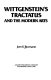 Wittgenstein's Tractatus and the modern arts / by Jorn K. Bramann.