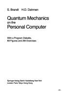 Quantum mechanics on the personal computer /