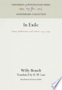 In Exile : Essays, Reflections, and Letters, 1933-1947 /