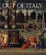 Out of Italy : 1450-1650 /