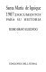 Santa María de Iquique 1907 : documentos para su historia /