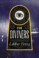 The diviners / Libba Bray.
