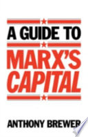 A guide to Marx's Capital /