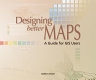 Designing better maps : a guide for GIS users /