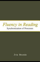 Fluency in reading : synchronization of processes /