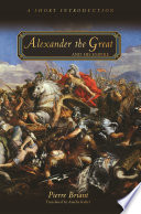 Alexander the Great and his empire : a short introduction /