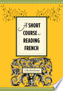 A Short Course in Reading French /