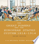 The Great Powers and the European States System 1814-1914.
