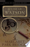 My dear Watson.