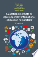 La gestion de projets de développement international et d'action humanitaire