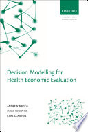 Decision modelling for health economic evaluation /