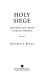 Holy Siege : the year that shook Catholic America /