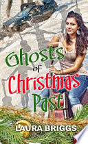 Ghosts of Christmas past /