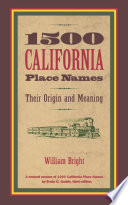 1500 California place names : their origin and meaning /