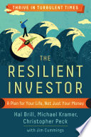 The resilient investor : a plan for your life, not just your money /