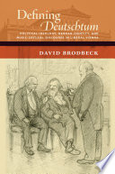 Defining Deutschtum : political ideology, German identity, and music-critical discourse in liberal Vienna / David Brodbeck.