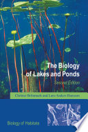 The biology of lakes and ponds /