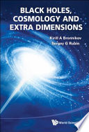 Black holes, cosmology and extra dimensions /
