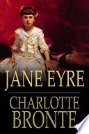 Jane Eyre / Charlotte Bronte.