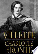 Villette / Charlotte Brontë.