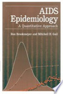 AIDS epidemiology : a quantitative approach /